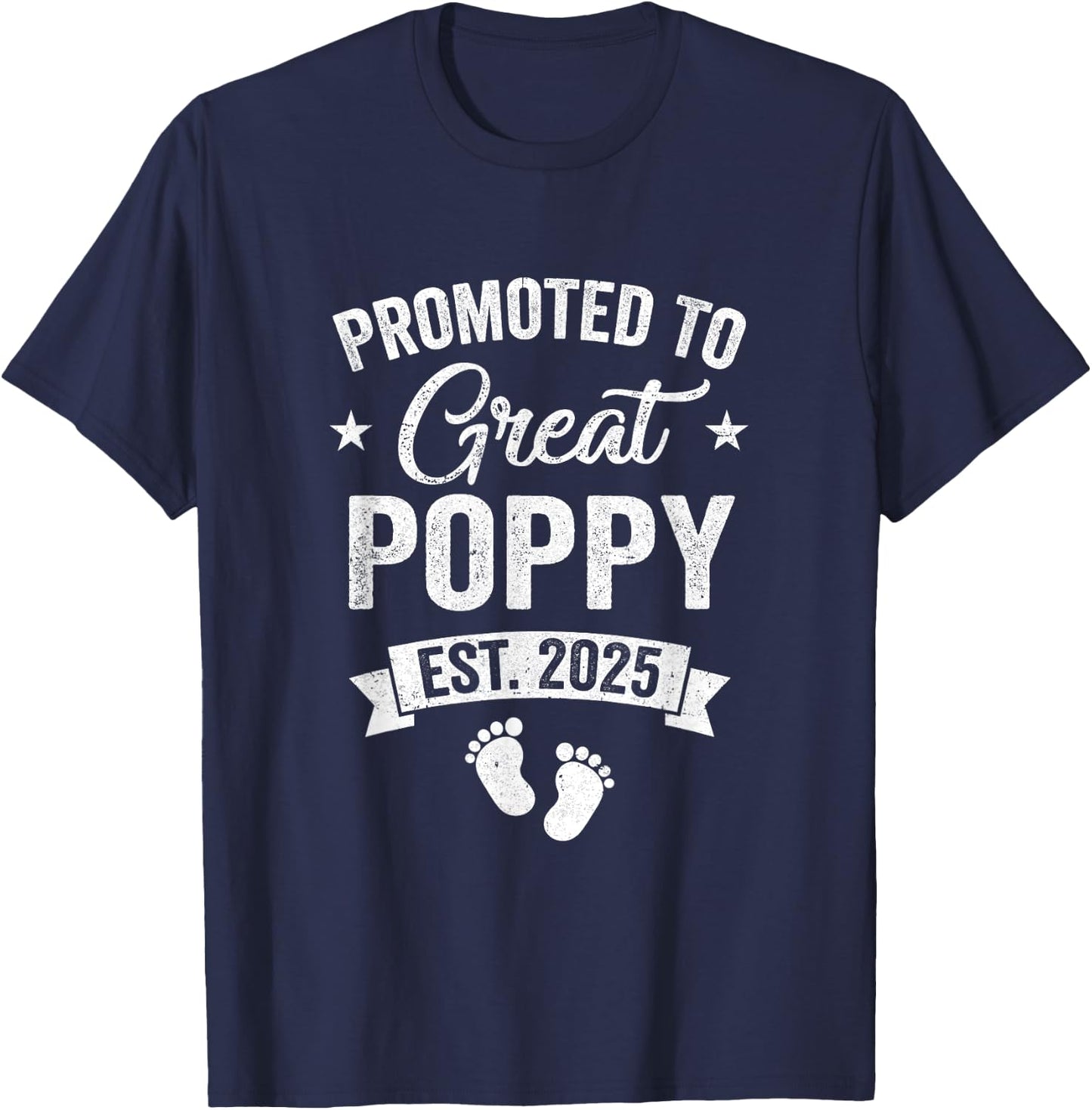 Promoted To Great Poppy Est 2025 Pregnancy Announcement T-Shirt - T-Shirt | Navy