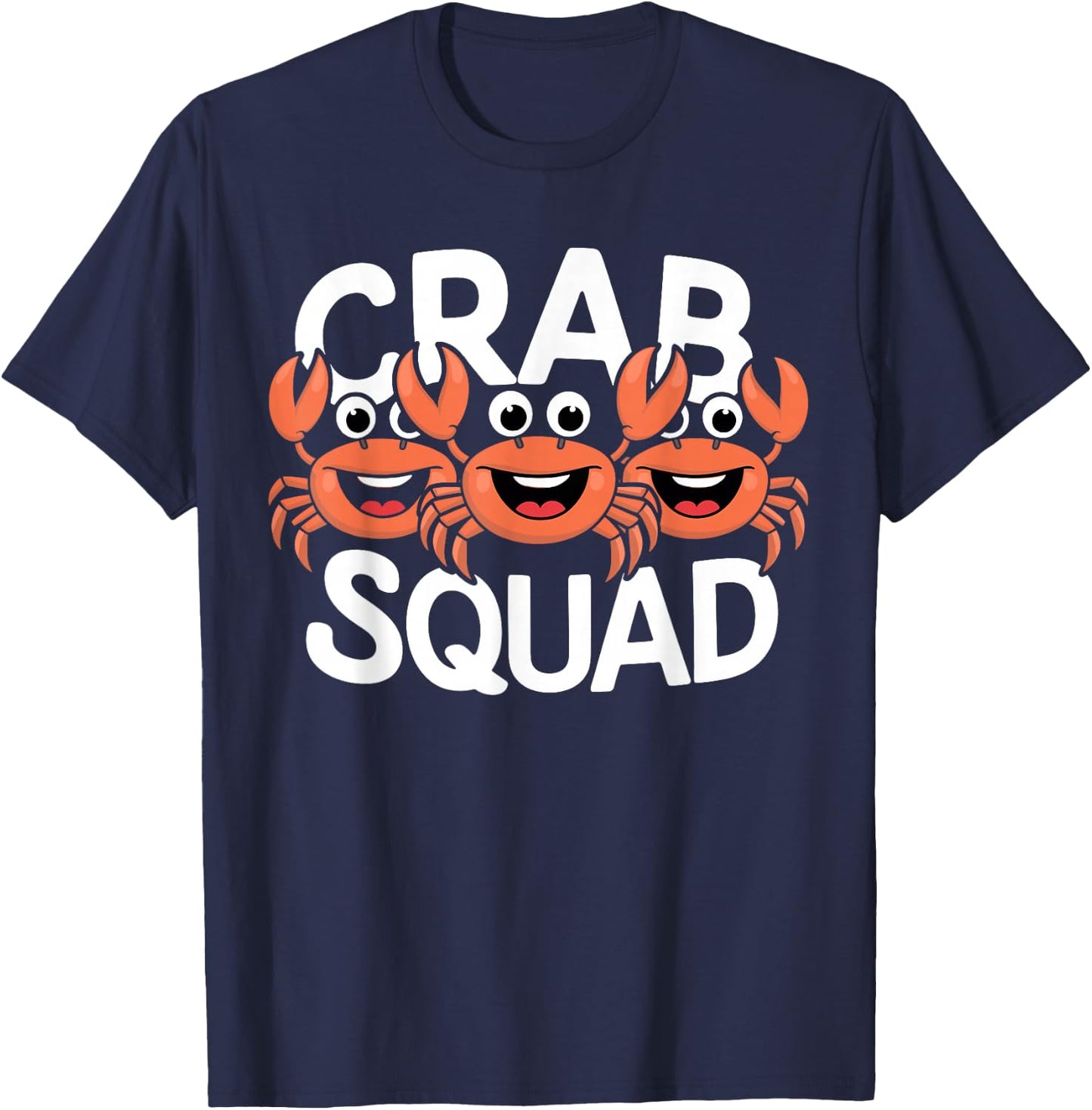 Crab Squad Ocean Beach Summer Party Sea Crustacean Seafood T-Shirt - T-Shirt | Navy