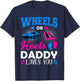 Wheels Or Heels Daddy Loves You Gender Reveal T-Shirt - T-Shirt | Navy