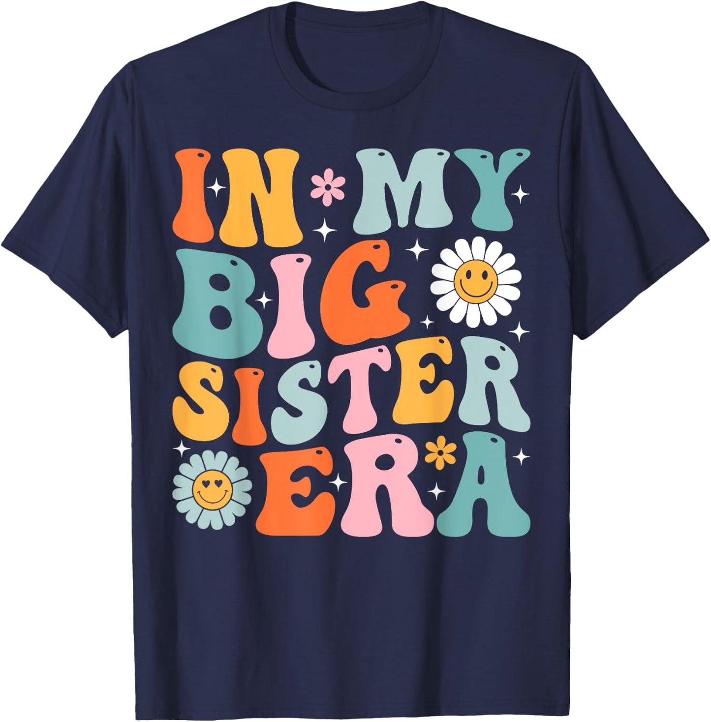 Groovy In My Big Sister Era Kids Girls Boys T-Shirt - T-Shirt | Navy