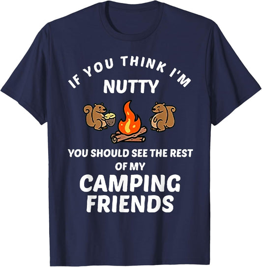 If You Think I'm Nutty Funny Squirrel T-Shirt - T-Shirt | Navy