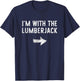 I'm with The Lumberjack Costume Halloween Matching Couple T-Shirt - T-Shirt | Navy