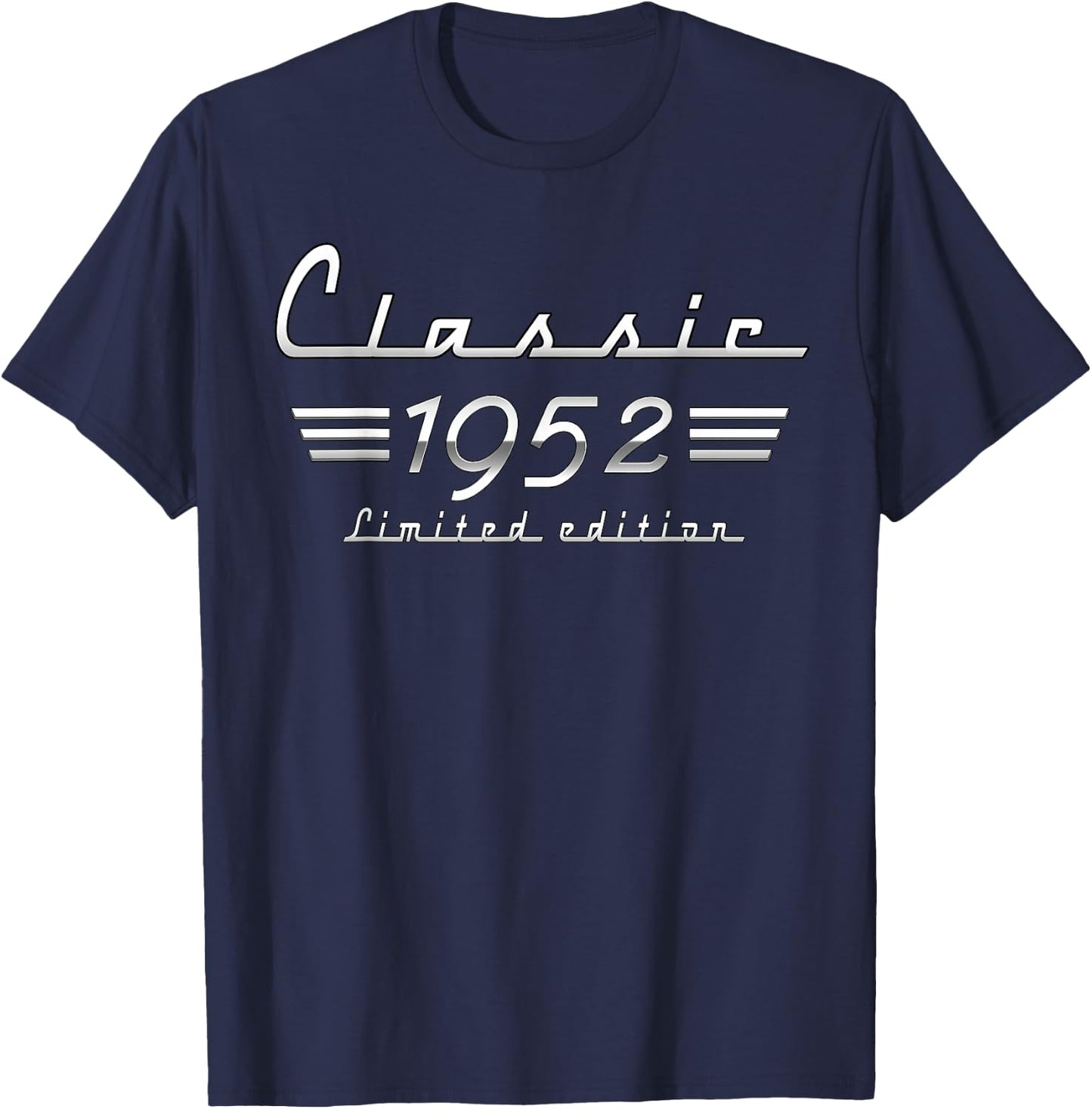 73 Year Old Gift Classic 1952 Limited Edition 73rd Birthday T-Shirt - T-Shirt | Navy
