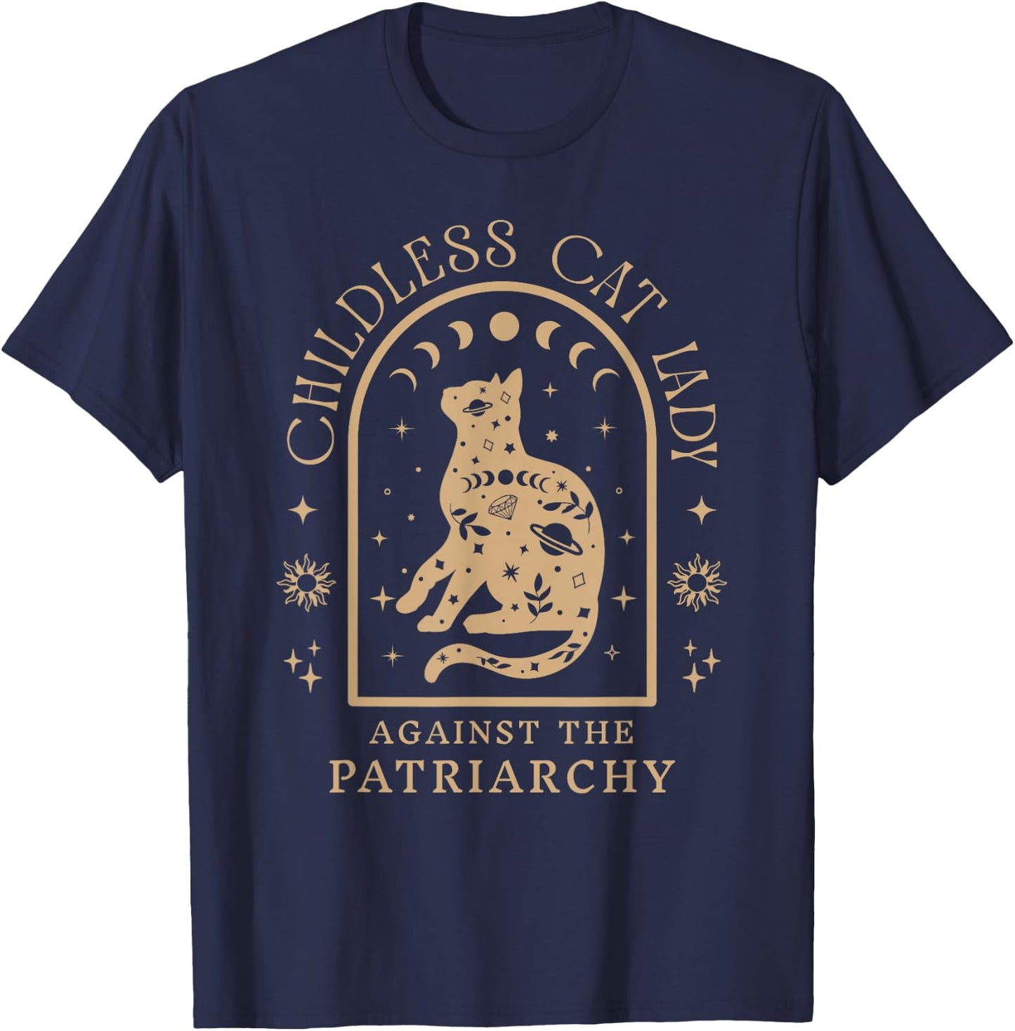 Childless Cat Lady Against Patriarchy Feminist Cat Owner T-Shirt - T-Shirt | Navy