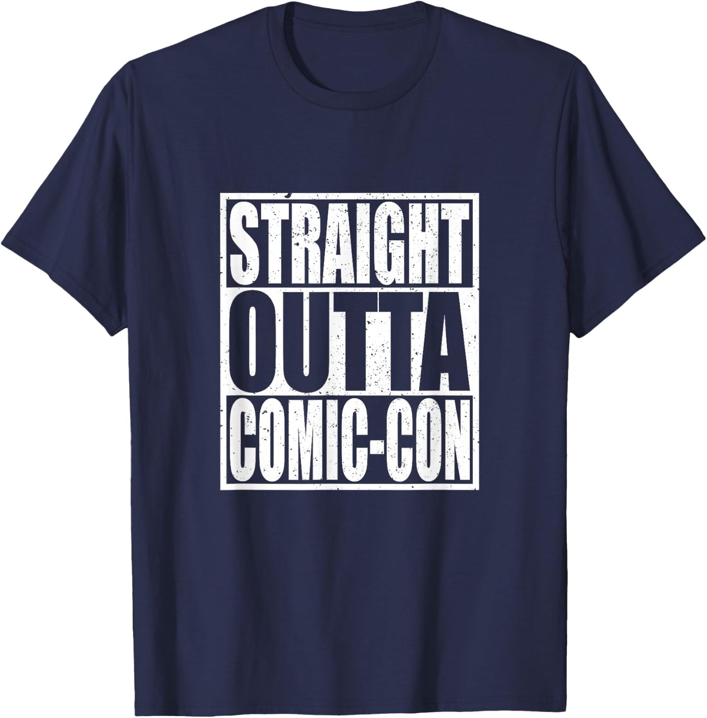Straight Outta Comic-Con Anime Lover Cosplay T-Shirt - T-Shirt | Navy