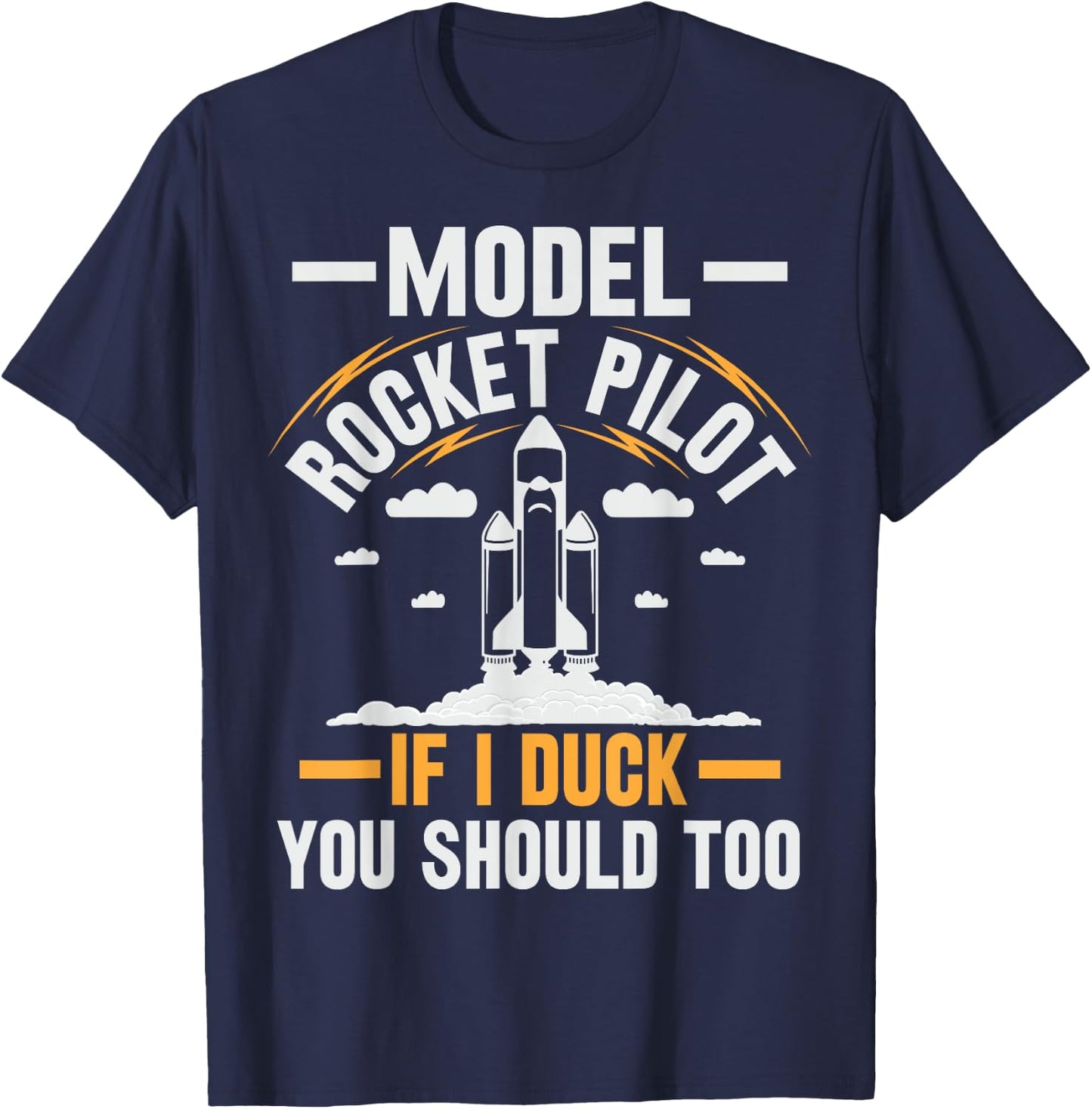 Model Rocket Scientist Design for a Model Rocket Expert T-Shirt - T-Shirt | Navy