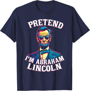 Pretend I'm Abraham Lincoln Costumbe T-Shirt - T-Shirt | Navy