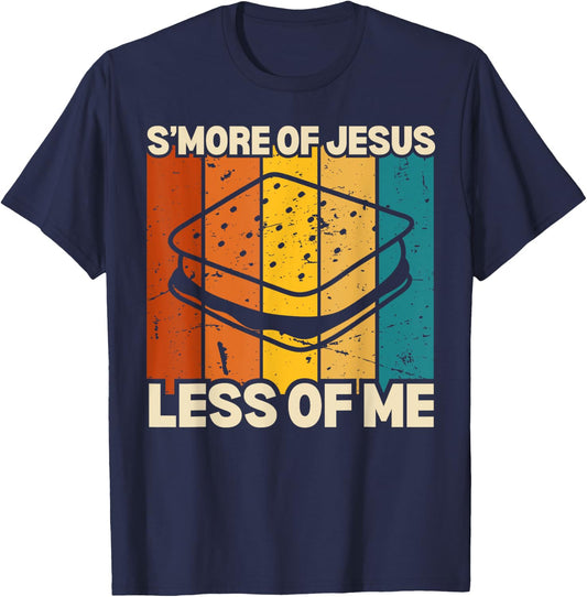 Funny Smore Of Jesus Less Of Me Camping Christian Sunset T-Shirt - T-Shirt | Navy