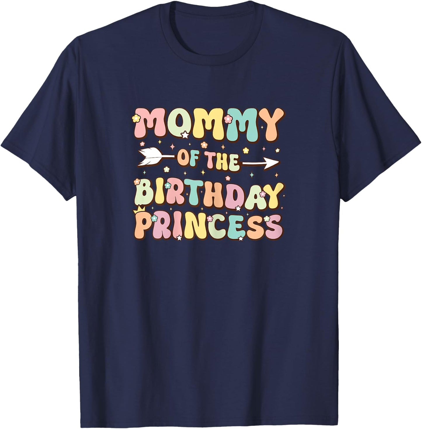 Mommy of the Birthday Princess Family Matching Birthday T-Shirt - T-Shirt | Navy