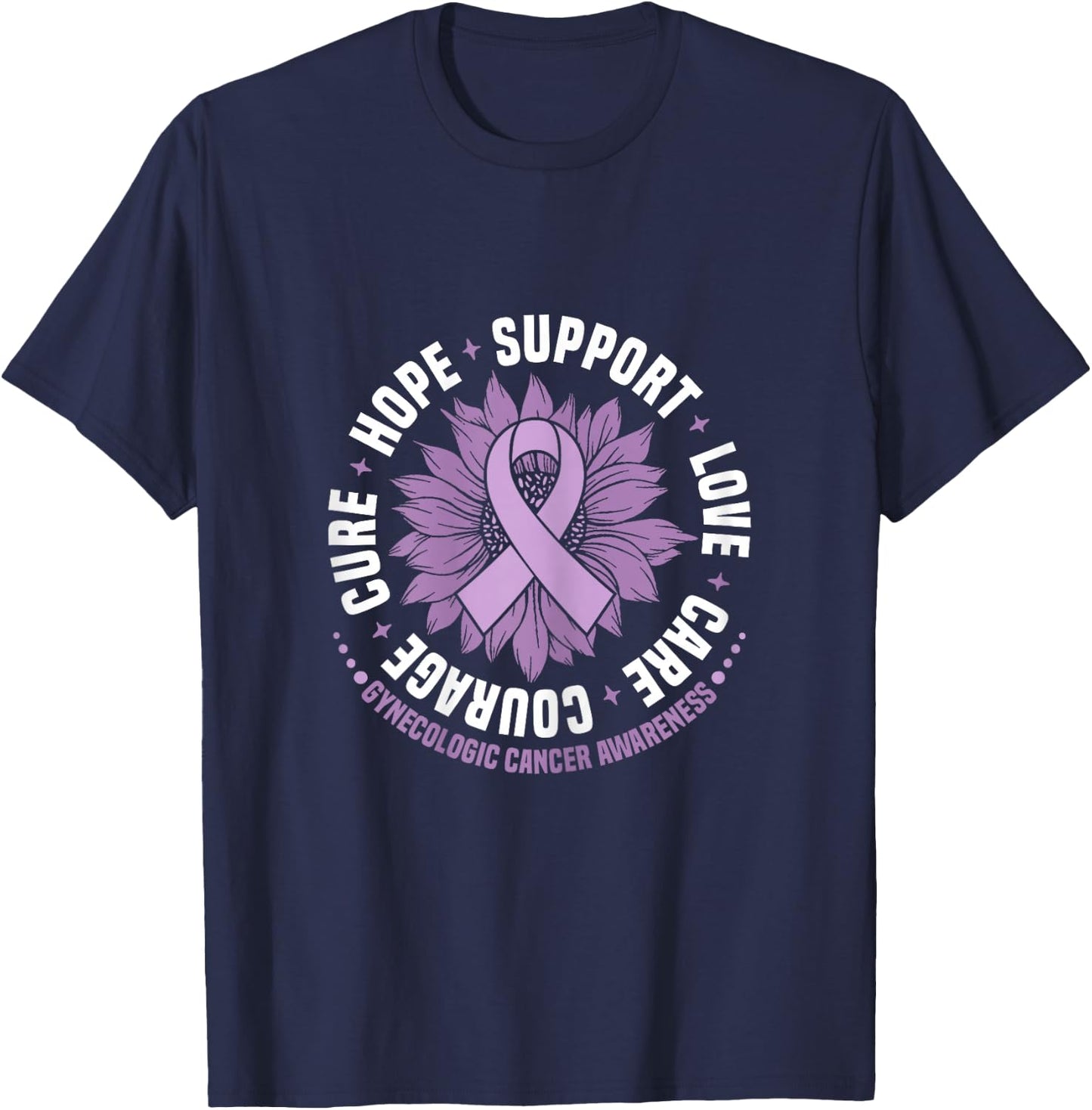 Gynecologic Cancer Awareness Hope Support Love Cure Courage T-Shirt - T-Shirt | Navy