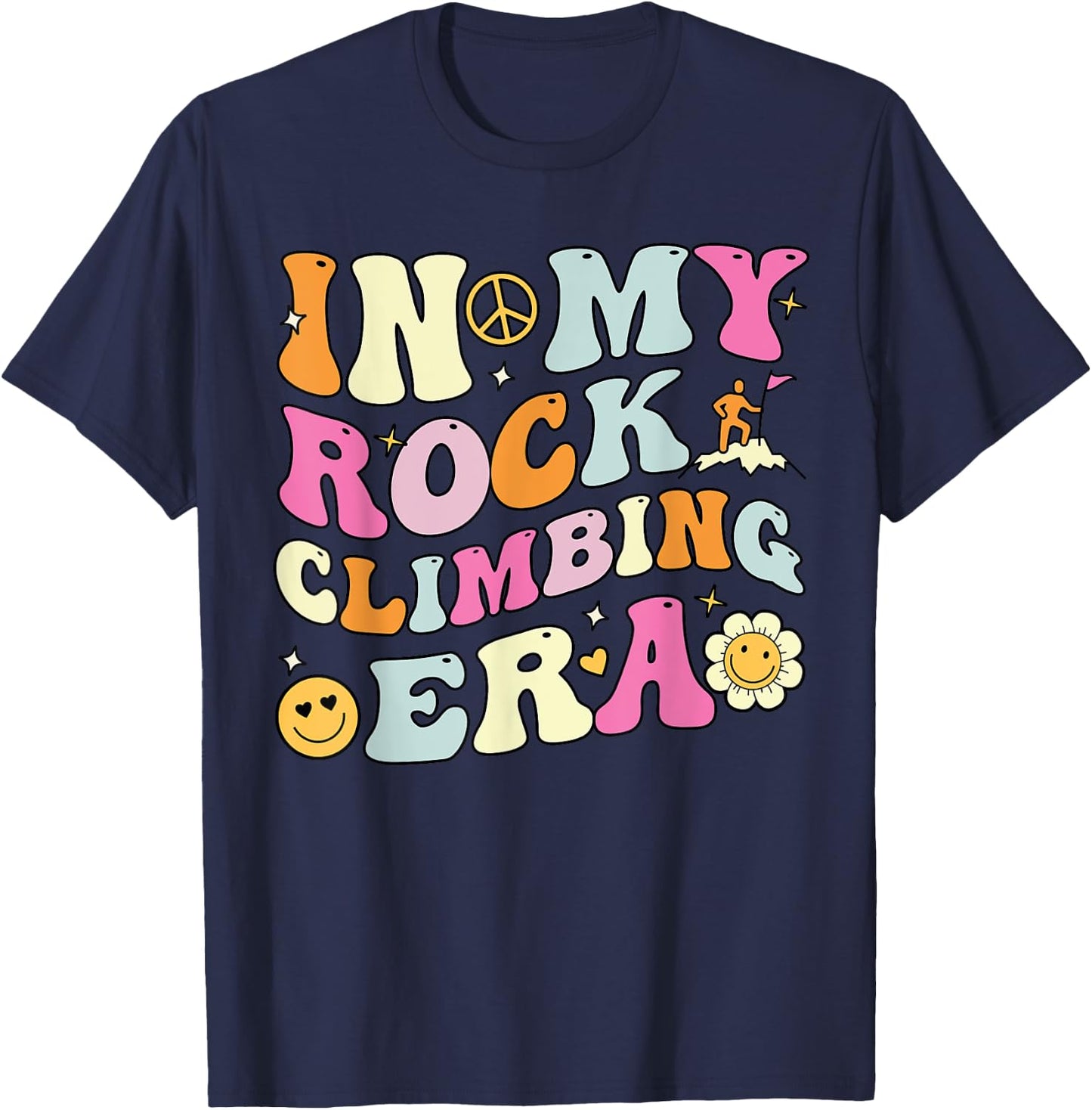 In My Rock Climbing Era, Cute Groovy Rock Climber T-Shirt - T-Shirt | Navy