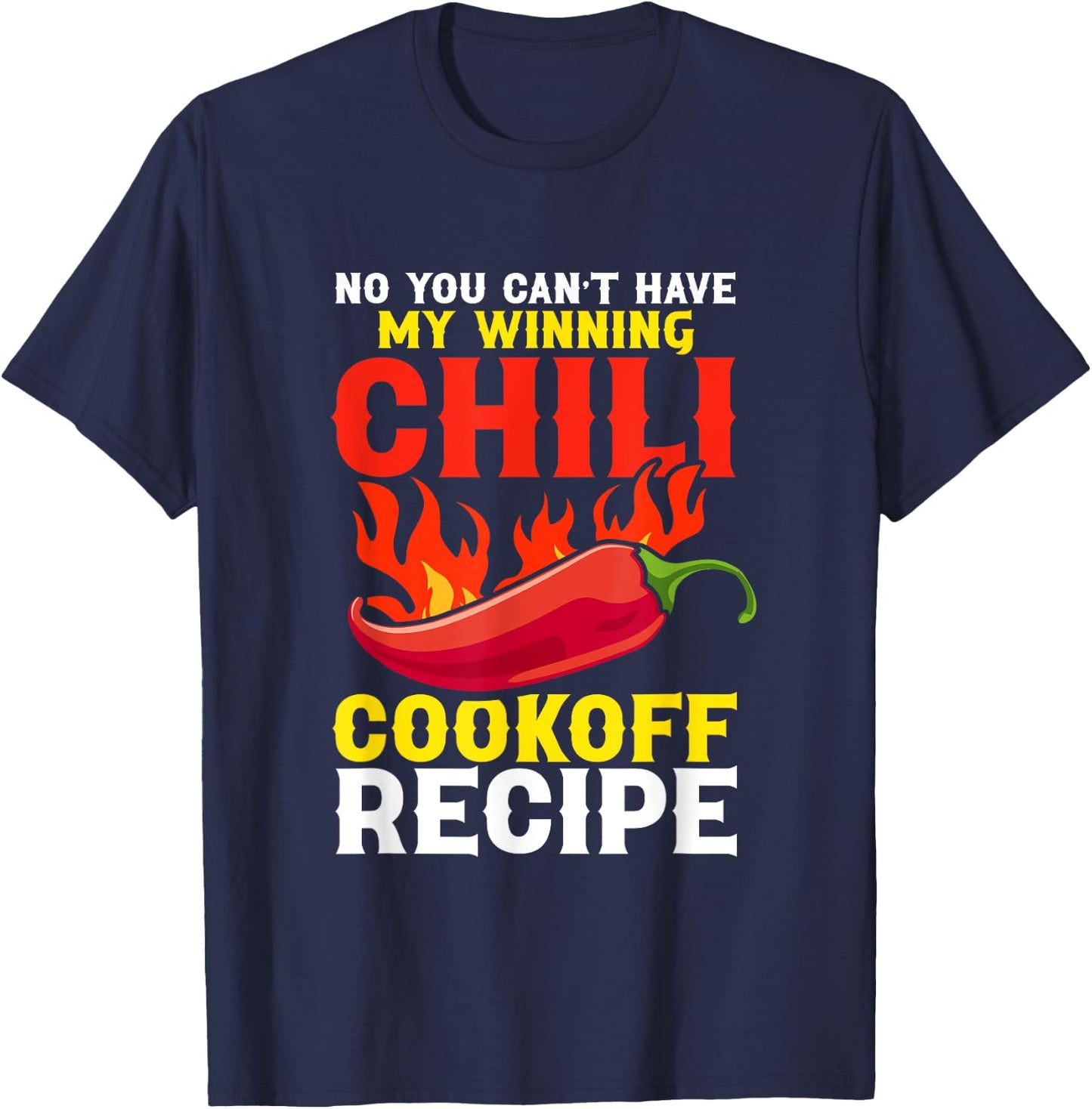 Chili Cookoff Contest Apron Recipe Champion Chili Cook Off T-Shirt - T-Shirt | Navy