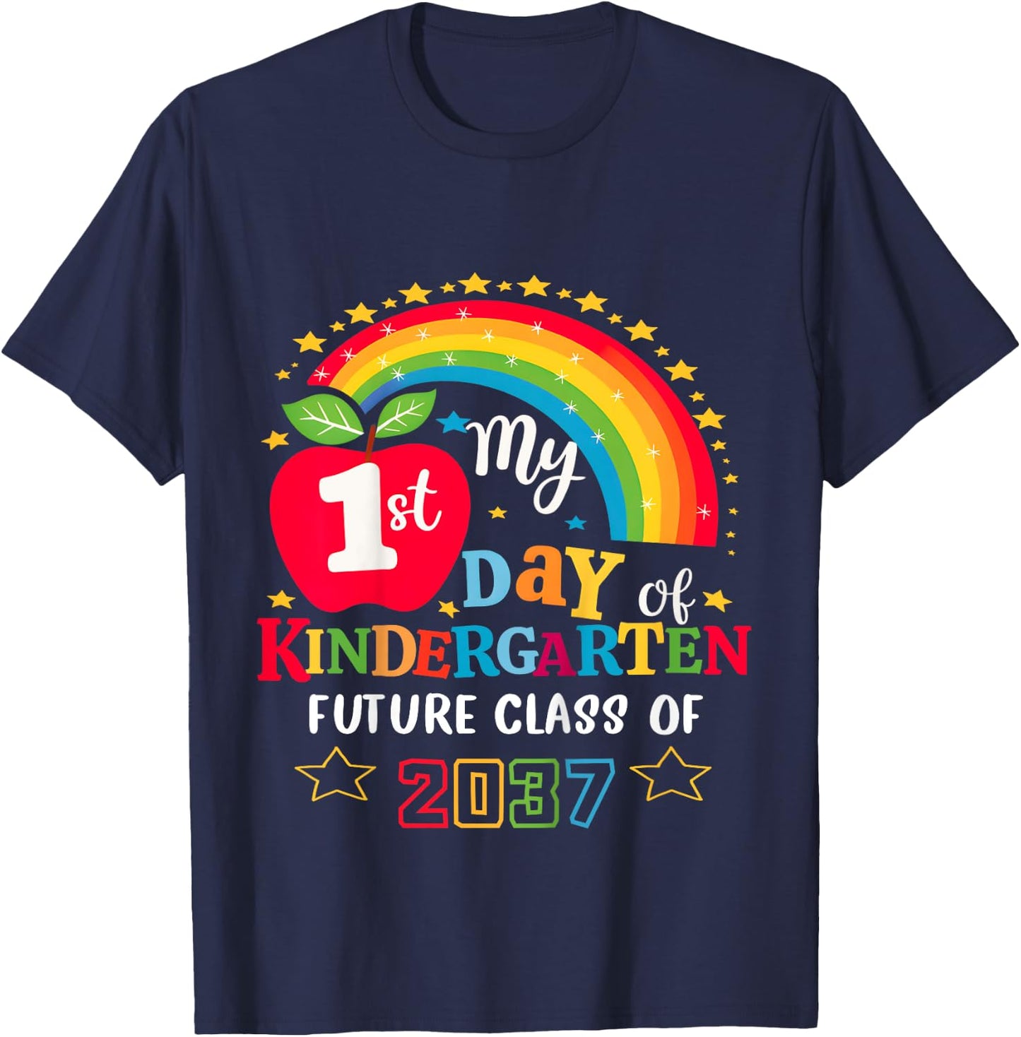 My First Day of Kindergarten Future Class of 2037 Girl Boy T-Shirt - T-Shirt | Navy