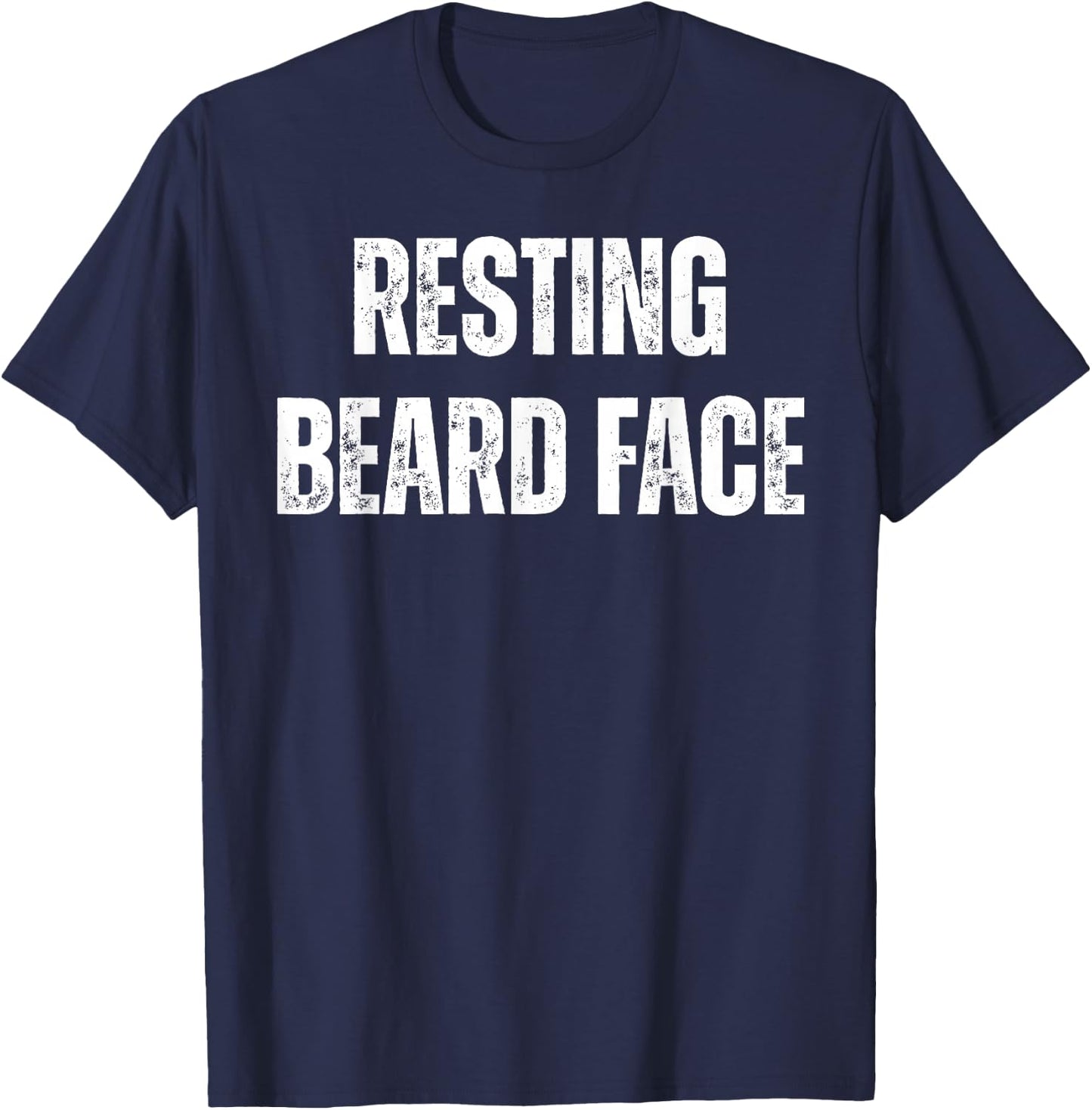 Resting Beard Face Funny Beard Bearded Men , Small, Black T-Shirt - T-Shirt | Navy