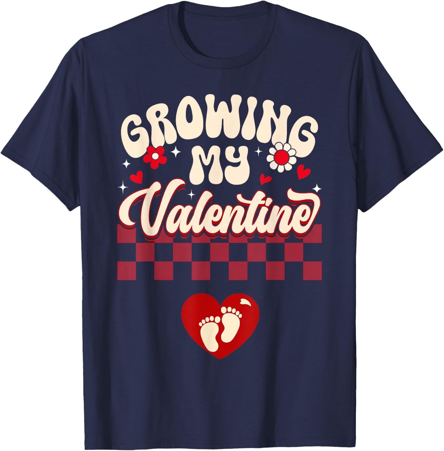 Growing My Valentine New Mom Valentines Pregnancy Pregnant T-Shirt - T-Shirt | Navy