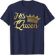 King Queen Wife Husband Boyfriend Girlfriend Matching Couple T-Shirt - T-Shirt | Navy