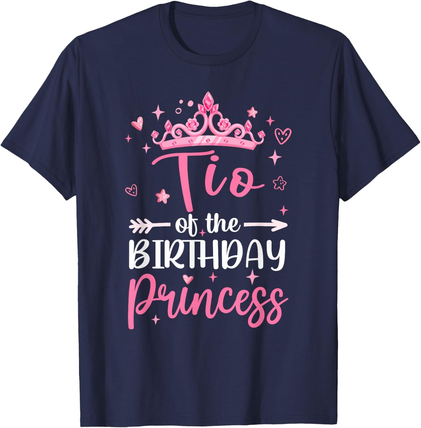 Tio Of The Birthday Princess Birthday Girl Kid Family T-Shirt - T-Shirt | Navy