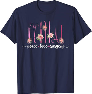Peace Love Surgery Surgical Tech Surgical Technology T-Shirt - T-Shirt | Navy