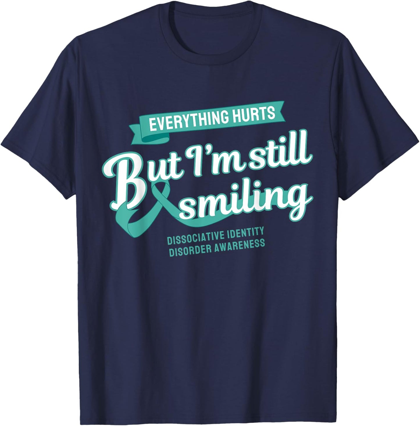 Still Smiling Dissociative Identity Disorder T-Shirt - T-Shirt | Navy