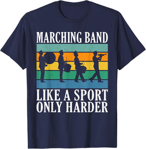 Marching Band like a Sport only harder Band Camp T-Shirt - T-Shirt | Navy