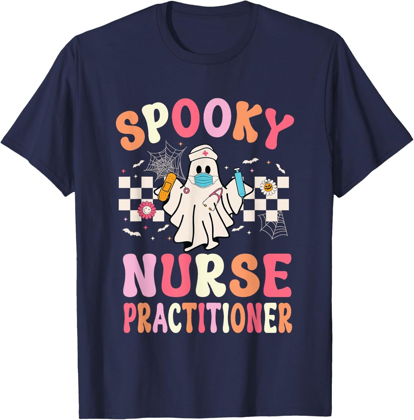 Spooky Nurse Practitioner Ghost Halloween Nurse Practitioner T-Shirt - T-Shirt | Navy