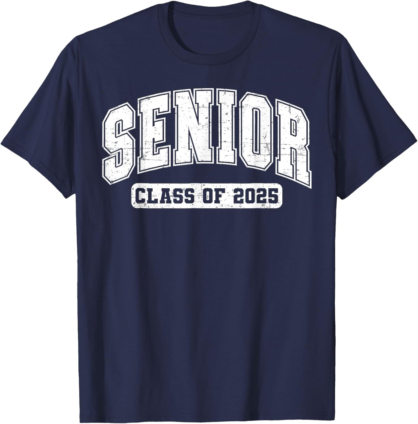Class of 2025 Senior 2025 Last First Day of Senior 2025 T-Shirt - T-Shirt | Navy