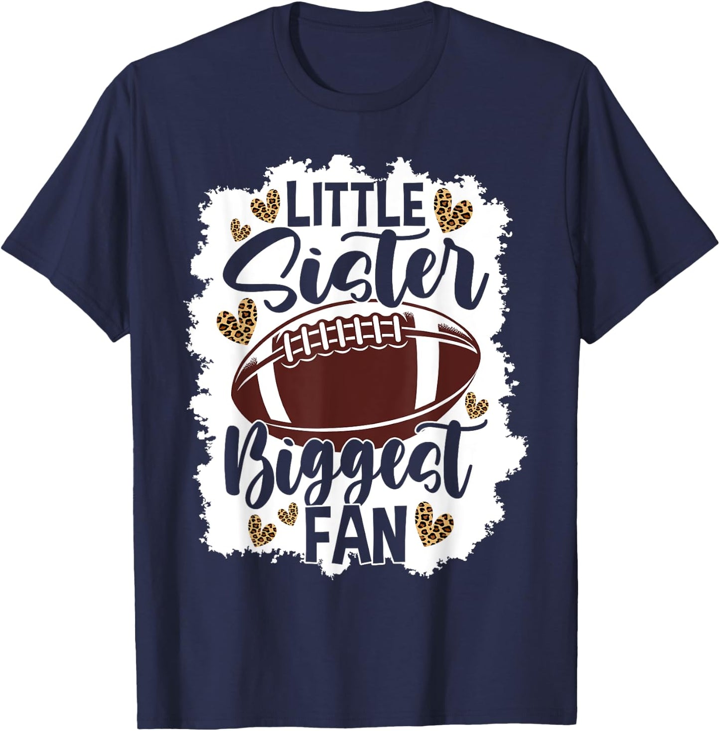 Football Little Sister Biggest Fan Football Sister T-Shirt - T-Shirt | Navy