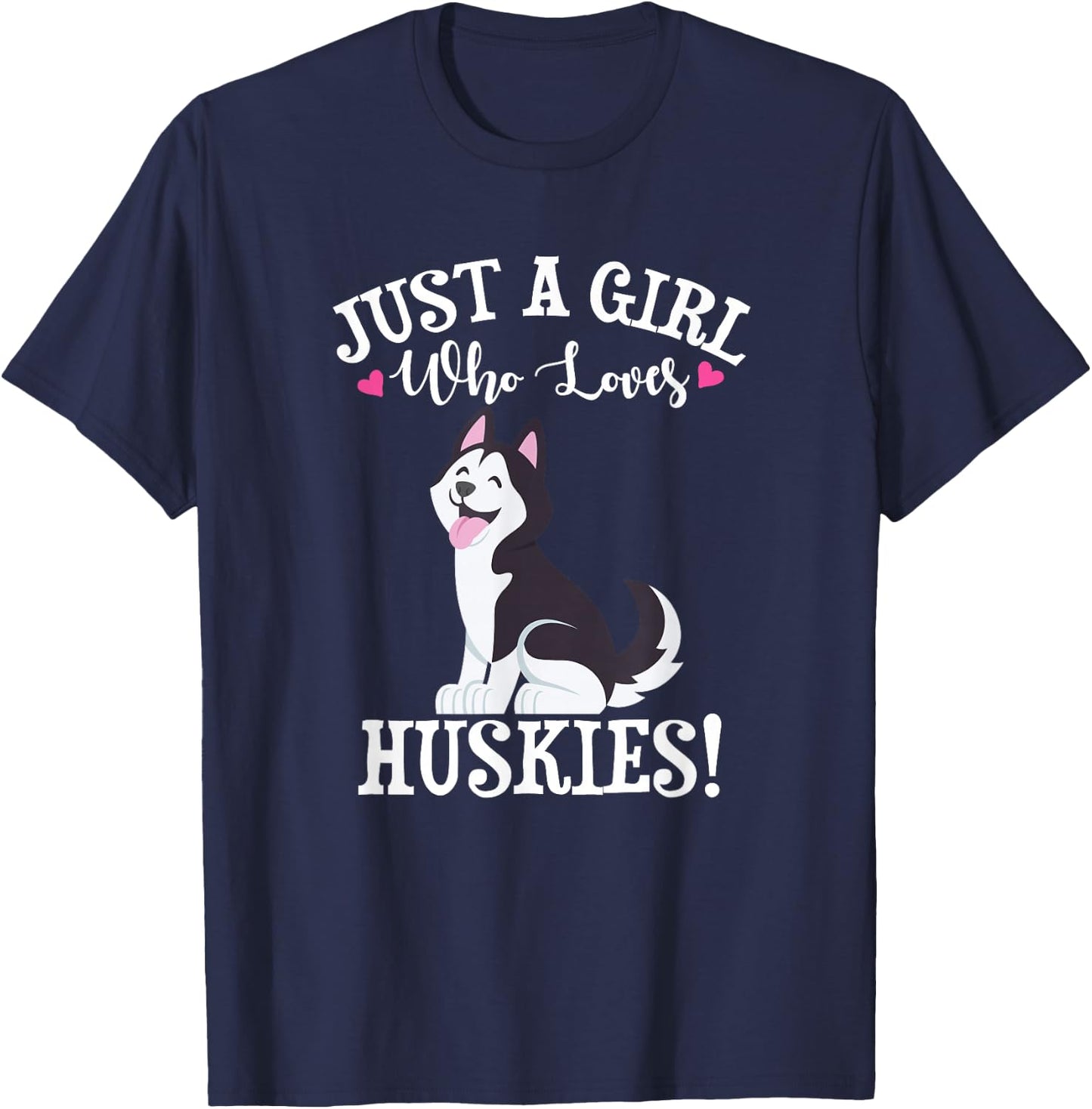 Just A Girl Who Loves Siberian Husky Dog Lover T-Shirt - T-Shirt | Navy