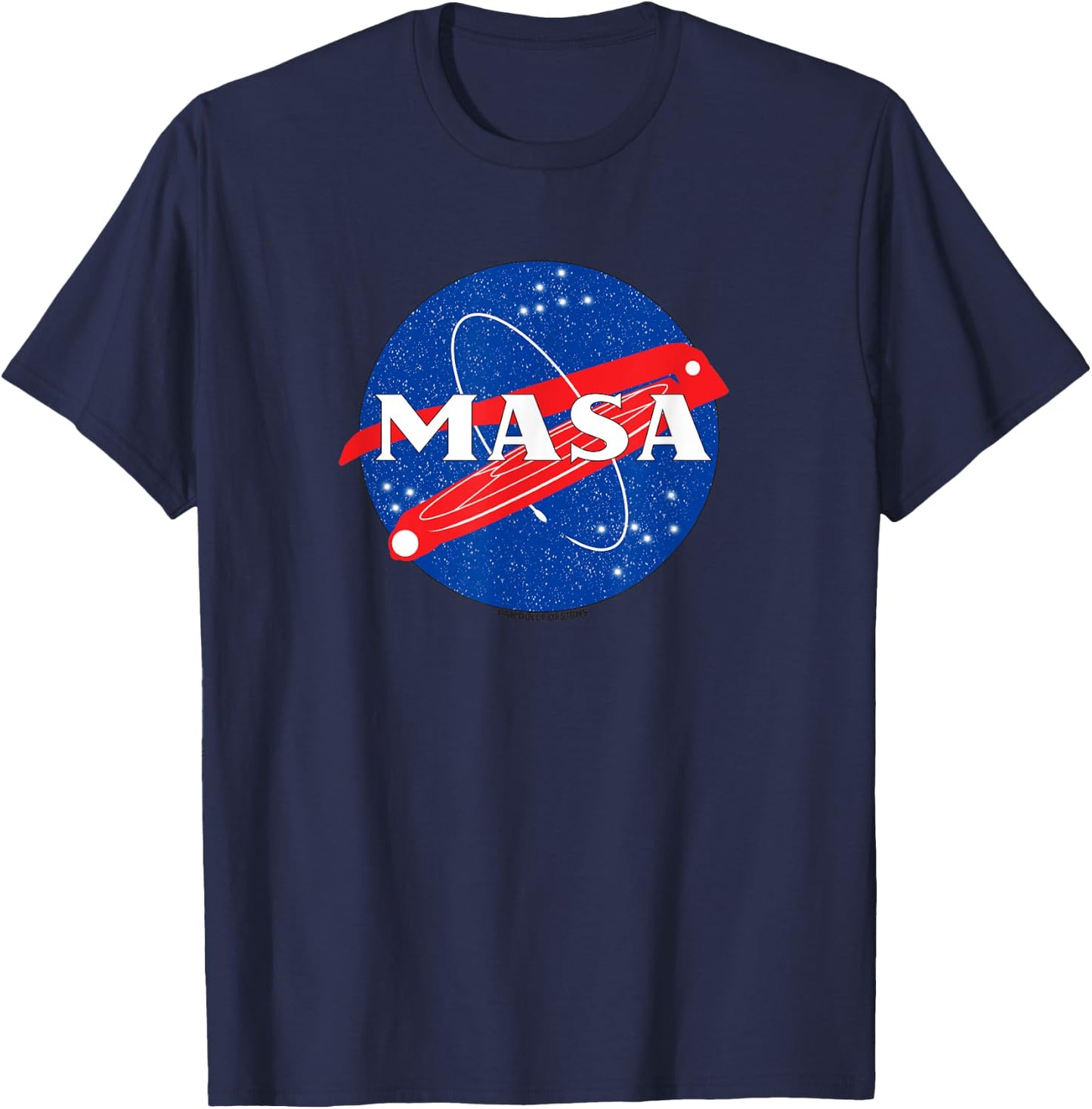 MASA design - Celebrate your love for space and tortillas! T-Shirt - T-Shirt | Navy