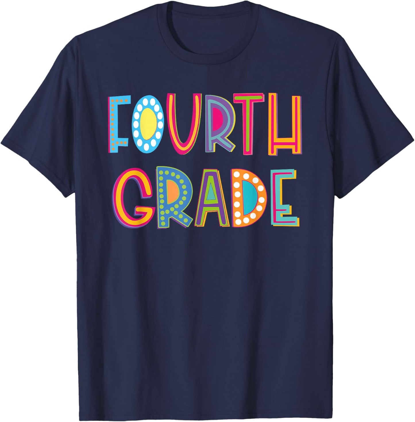 Cute Polka Dot Fourth Grade 4th Grade School Teacher Kids T-Shirt - T-Shirt | Navy