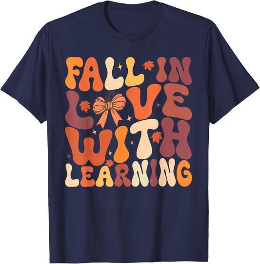 fall in love with learning fall Autum Thanksgiving Teacher T-Shirt - T-Shirt | Navy