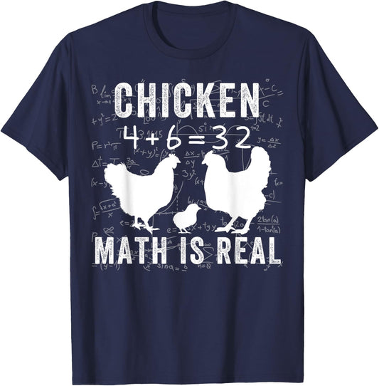 Chicken Math is Real, Chicken Lover Funny Chicken Math Meme T-Shirt - T-Shirt | Navy