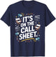 It's On The Call Sheets, Movie Director Filmmaker T-Shirt - T-Shirt | Navy