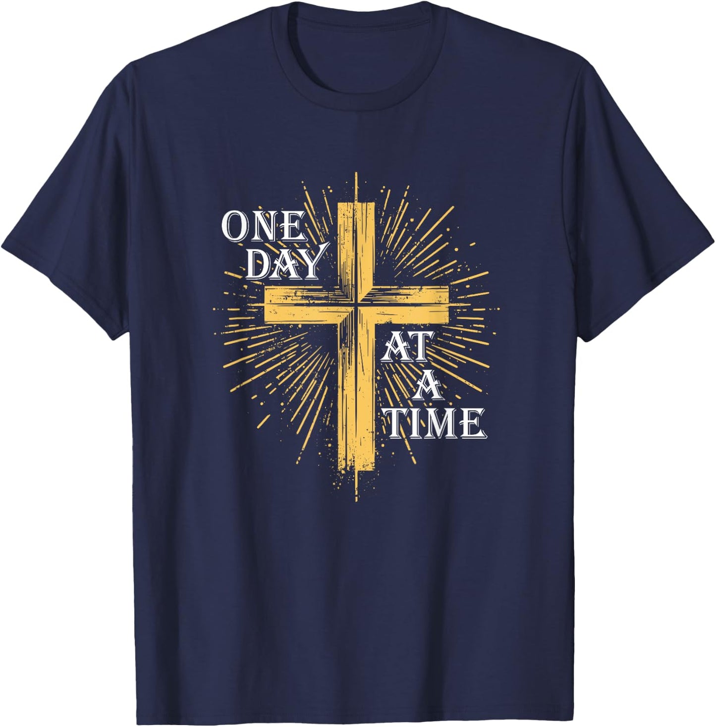 One Day At A Time Christian Cross AA NA Clean Sober Recovery T-Shirt - T-Shirt | Navy
