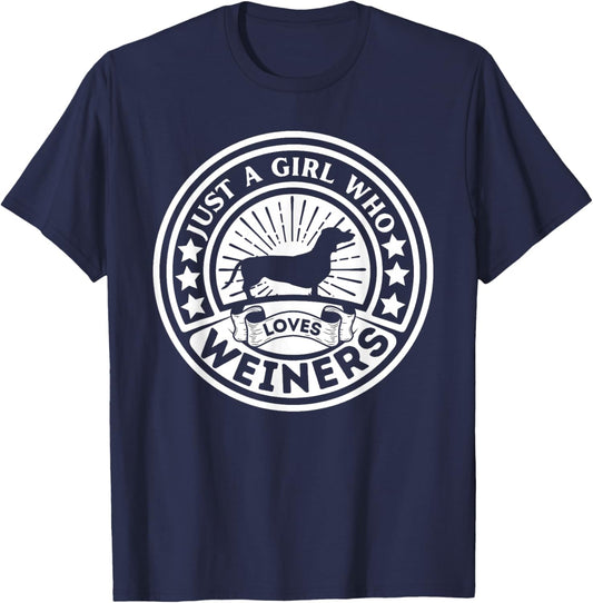 Weiner Dog owner Just A Girl Who Loves Weiners T-Shirt - T-Shirt | Navy