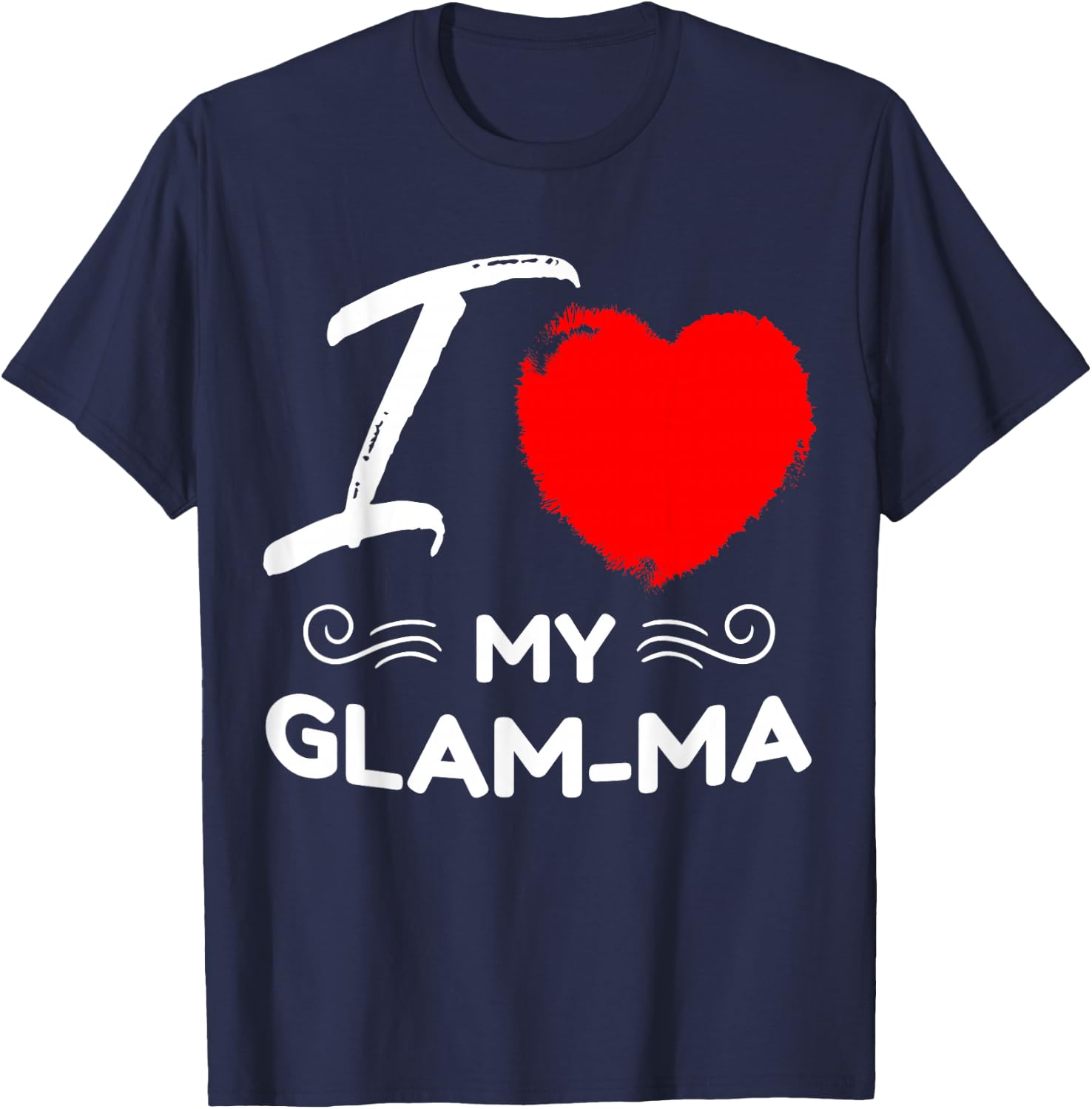 I Love My Glam-ma Cute Mother Grandma Matching Family Party T-Shirt - T-Shirt | Navy