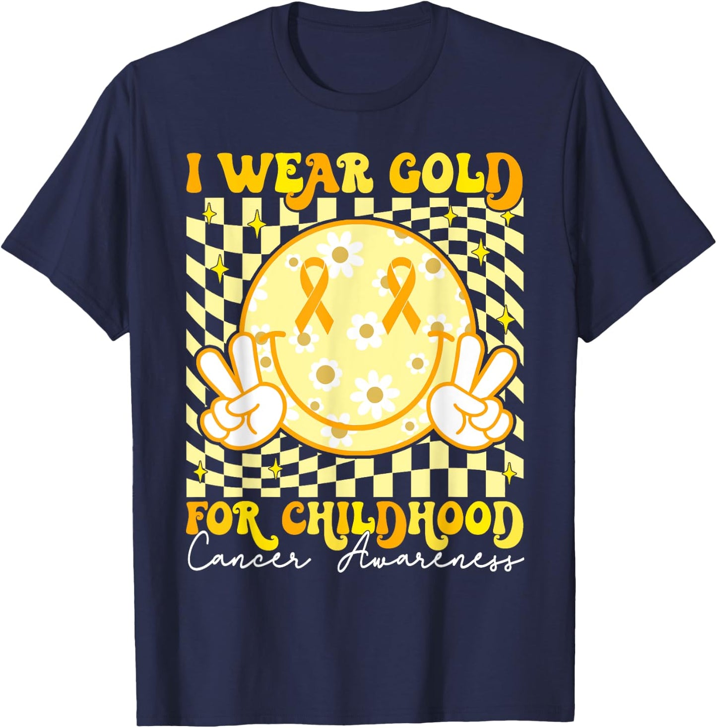 We Wear Gold for Childhood Cancer Awareness Men Woman Kids T-Shirt - T-Shirt | Navy