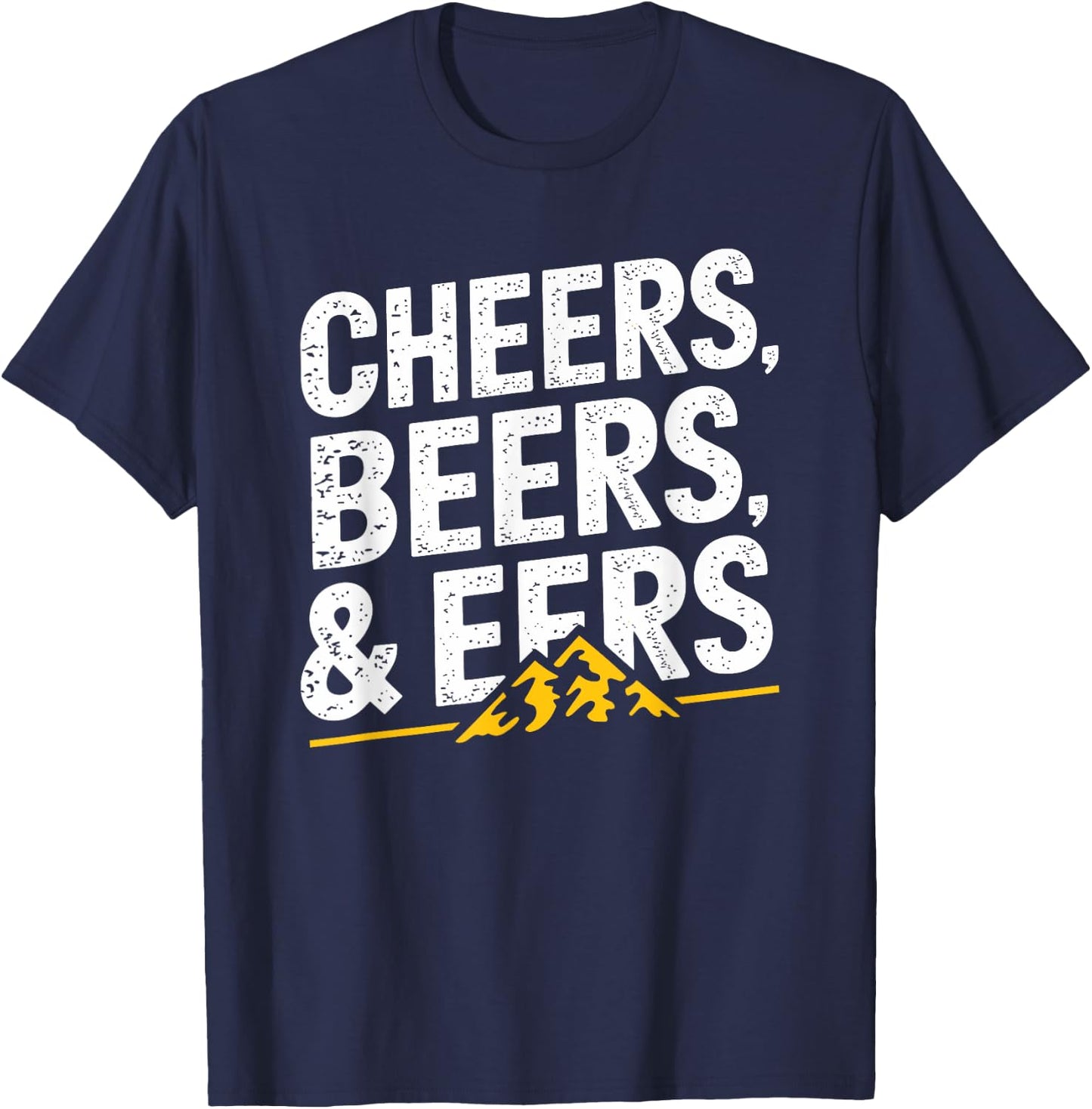 Cheers Beers And Mountaineers T-Shirt - T-Shirt | Navy