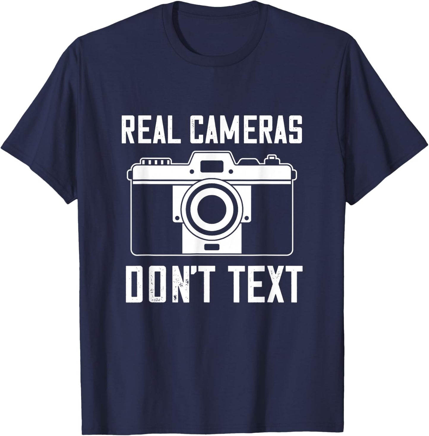 Photographer Real Camera Vintage Don't Text Photography T-Shirt - T-Shirt | Navy