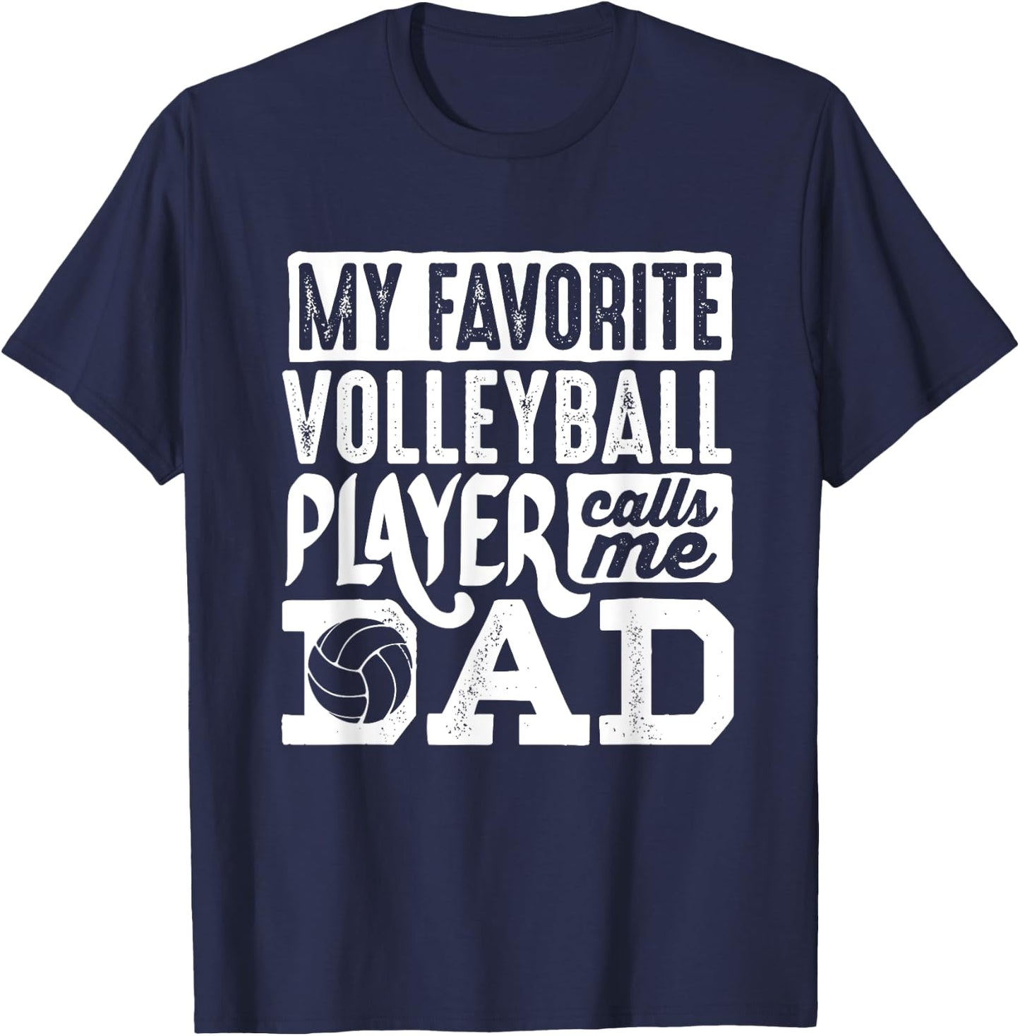 Volleyball Dad Shirt Men Volleyball Lover Volleyball Player T-Shirt - T-Shirt | Navy