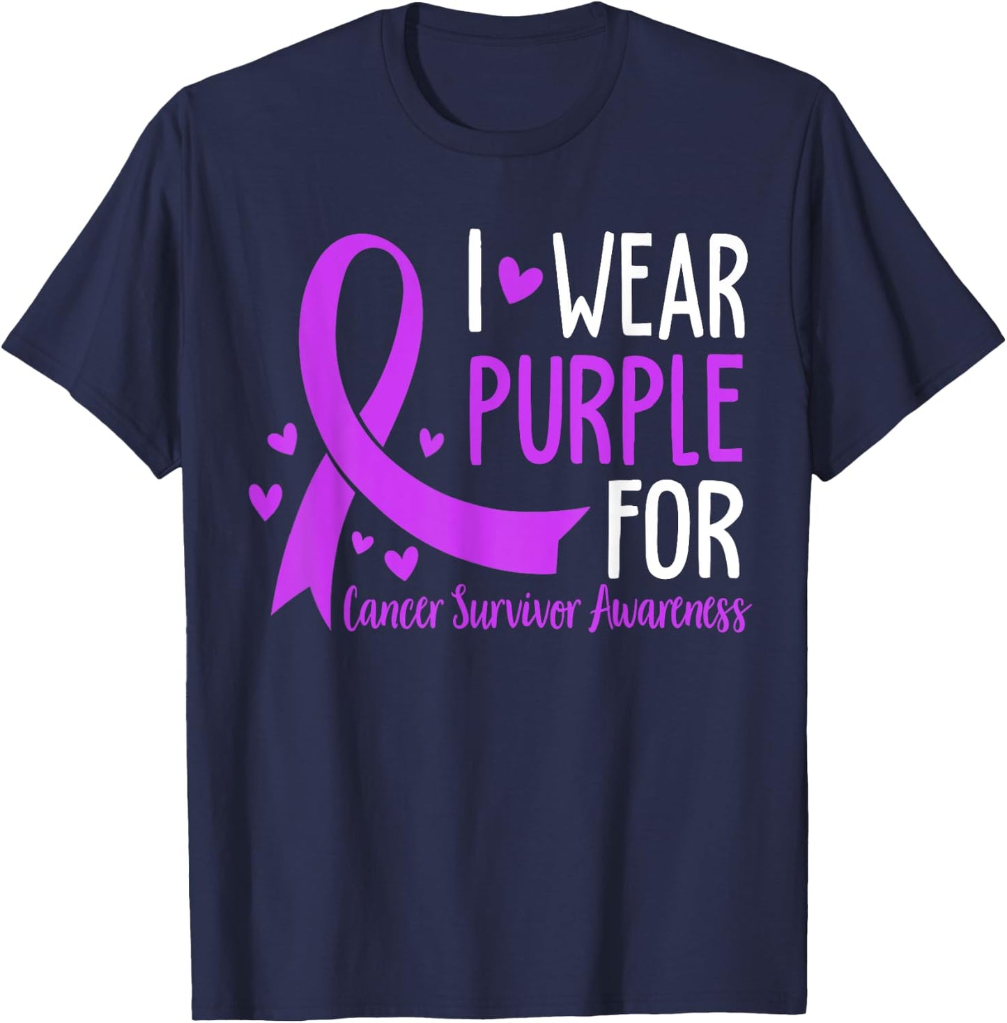 I Wear Purple For Cancer Survivor Awareness T-Shirt - T-Shirt | Navy