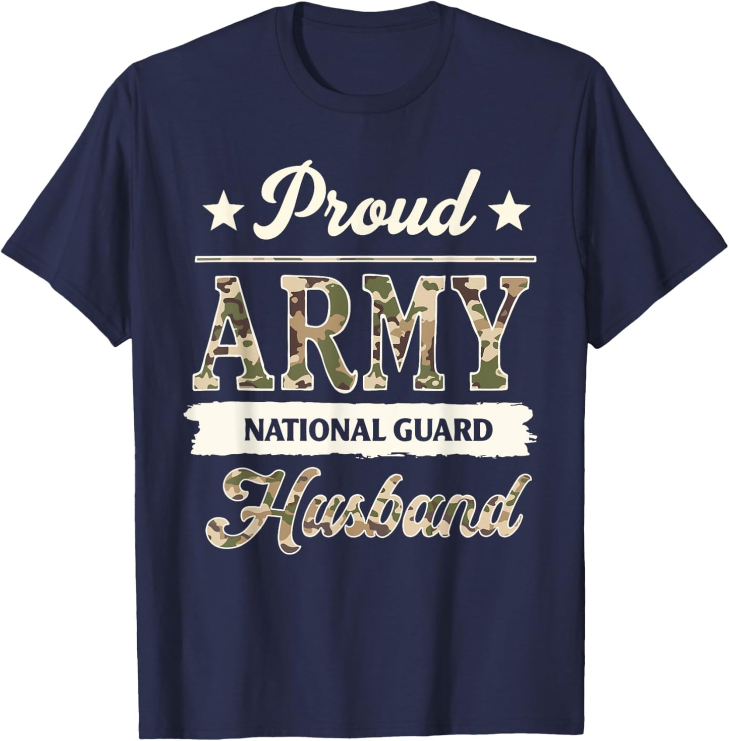 Proud Army National Guard Husband Military Family Veteran T-Shirt - T-Shirt | Navy