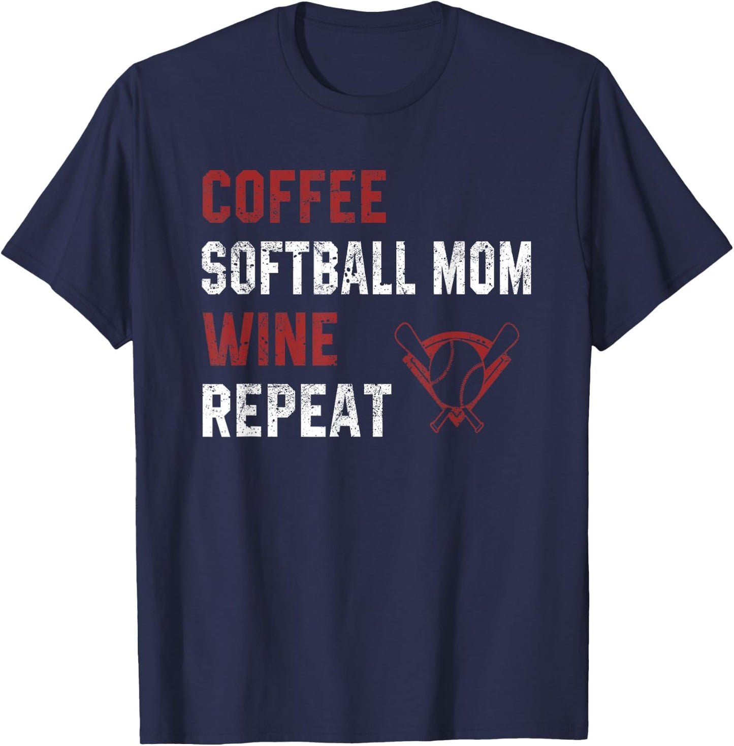 Funny Softball Mother Sayings Coffee Wine Repeat Coach Sport T-Shirt - T-Shirt | Navy