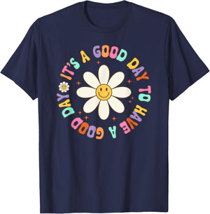 It's A Good Day To Have A Good Day Groovy Inspirational T-Shirt - T-Shirt | Navy