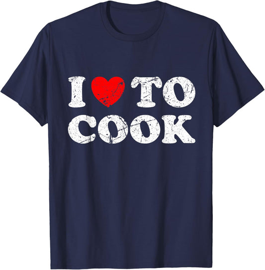 Distressed Grunge Worn Out Style I Love To Cook T-Shirt - T-Shirt | Navy