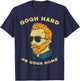 Van Gogh Hard Or Home Funny Sayings Artist Painter Humor Men T-Shirt - T-Shirt | Navy