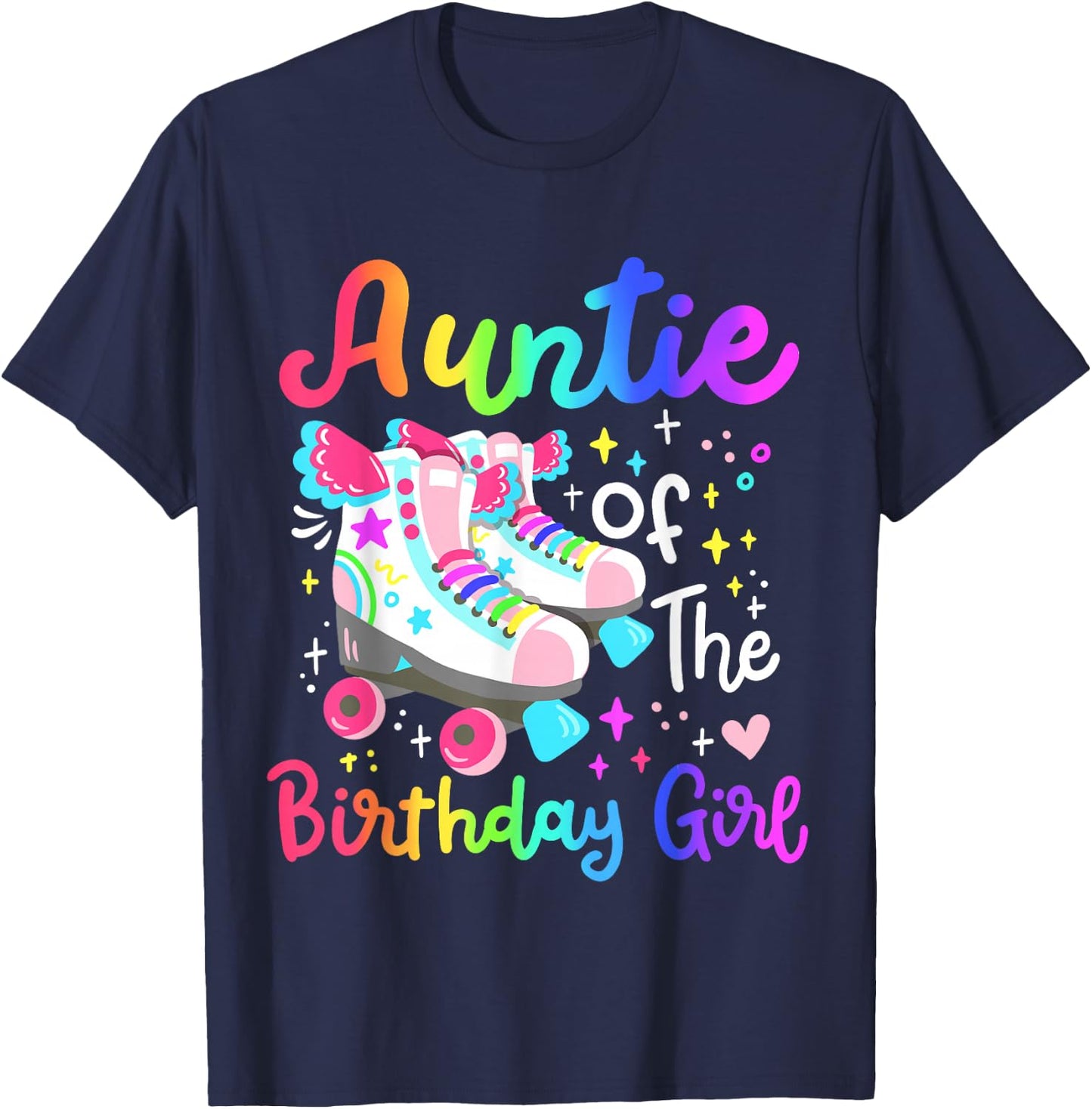 Auntie of the Birthday Girl Skater Roller Skate Family Party T-Shirt - T-Shirt | Navy