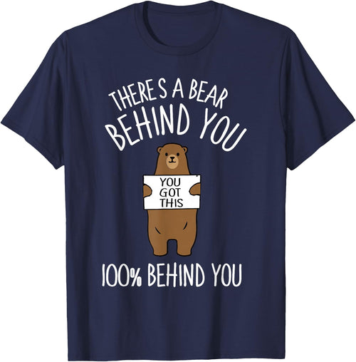 There's A Bear Behind You, 100% Behind You , Funny