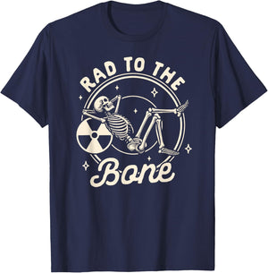 Rad Tech Radiology Radiologist X-ray Tech Rad to The Bone T-Shirt - T-Shirt | Navy