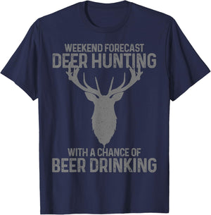 Weekend Forecast Deer Hunting With A Chance Of Beer Drinking T-Shirt - T-Shirt | Navy